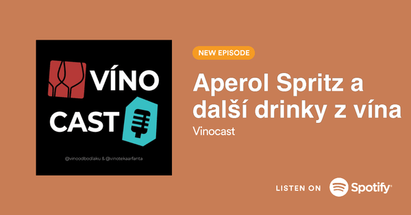 Vinocast o Aperolu, Grepinu a dalších drincích z vína