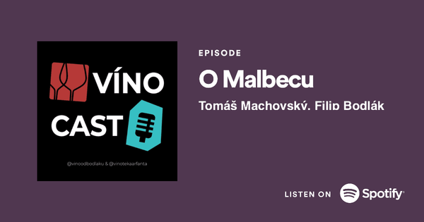 Vinocast o Malbecu