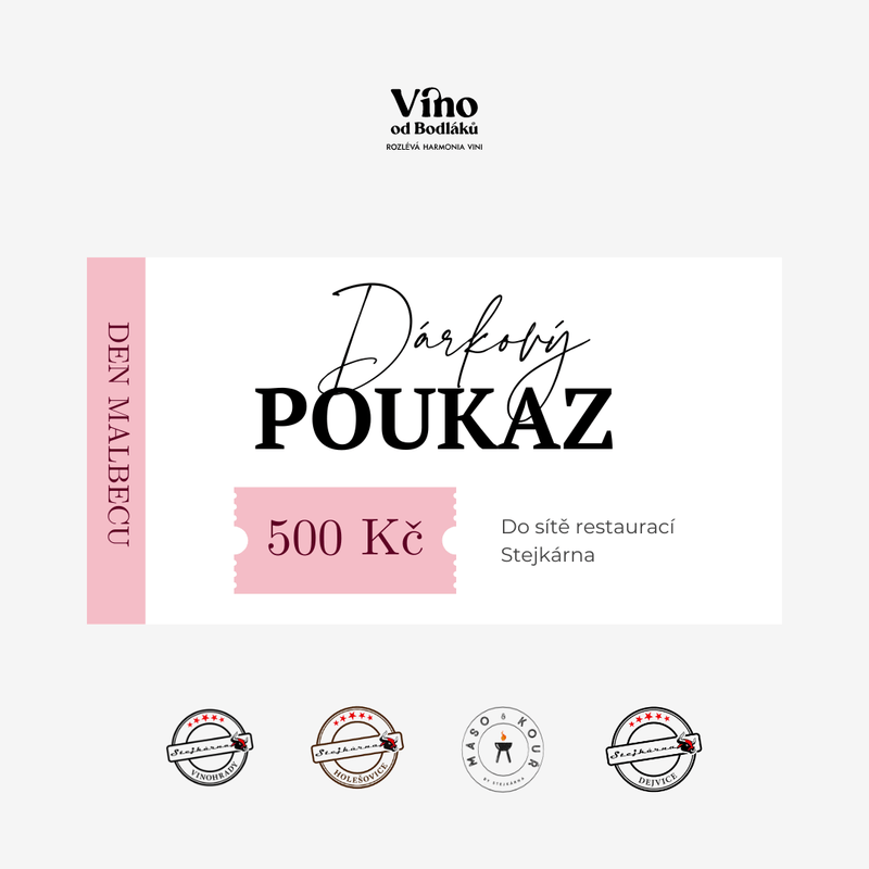 Dárkový poukaz v hodnotě 500 Kč do sítě restaurací Stejkárna Vínoodbodláků.cz Vínoodbodláků.cz